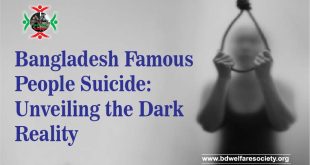 Bangladesh Famous People Suicide Unveiling the Dark Reality