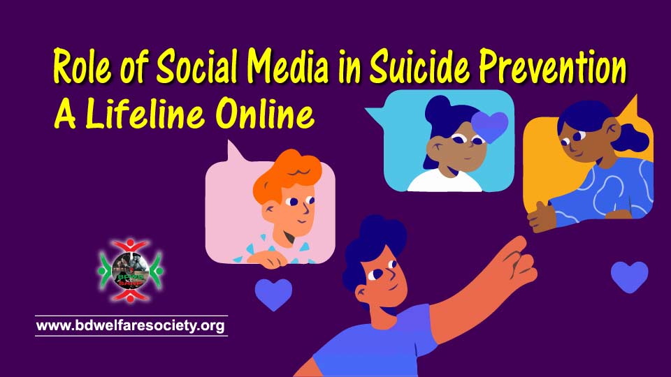 Role of Social Media in Suicide Prevention: A Lifeline Online