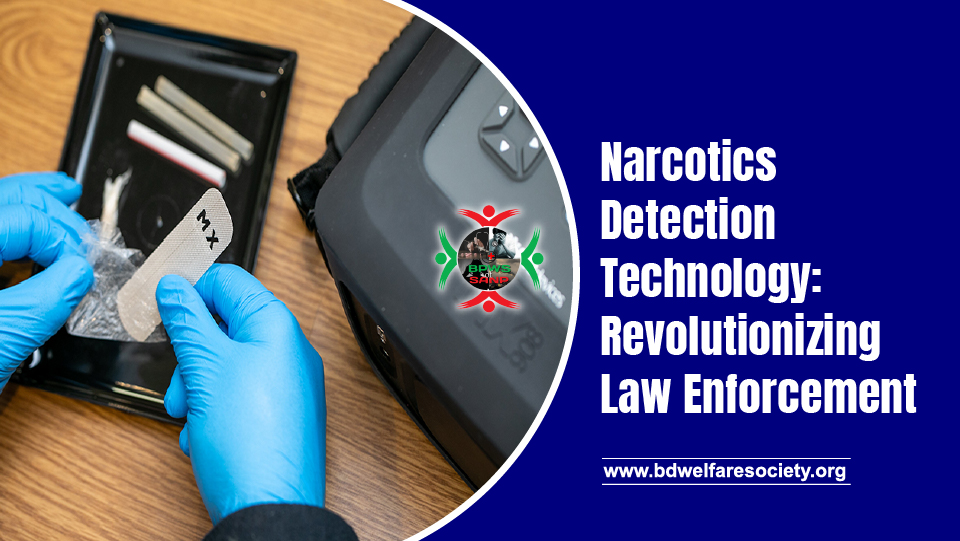 Narcotics Detection Technology: Revolutionizing Law Enforcement