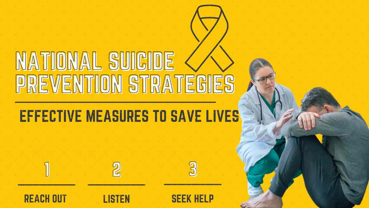 National Suicide Prevention Strategies: Effective Measures to Save Lives