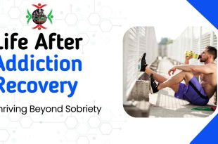 Life After Addiction Recovery: Thriving Beyond Sobriety