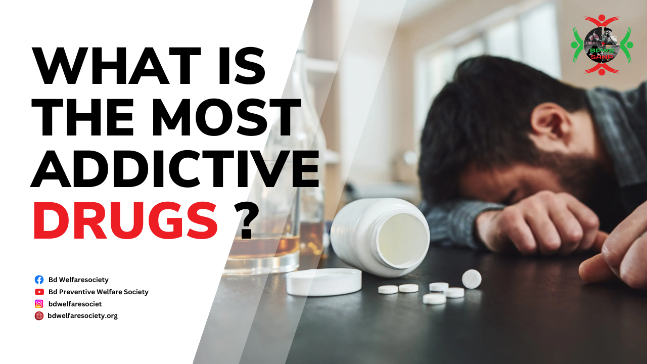 What is the Most Addictive Drug?