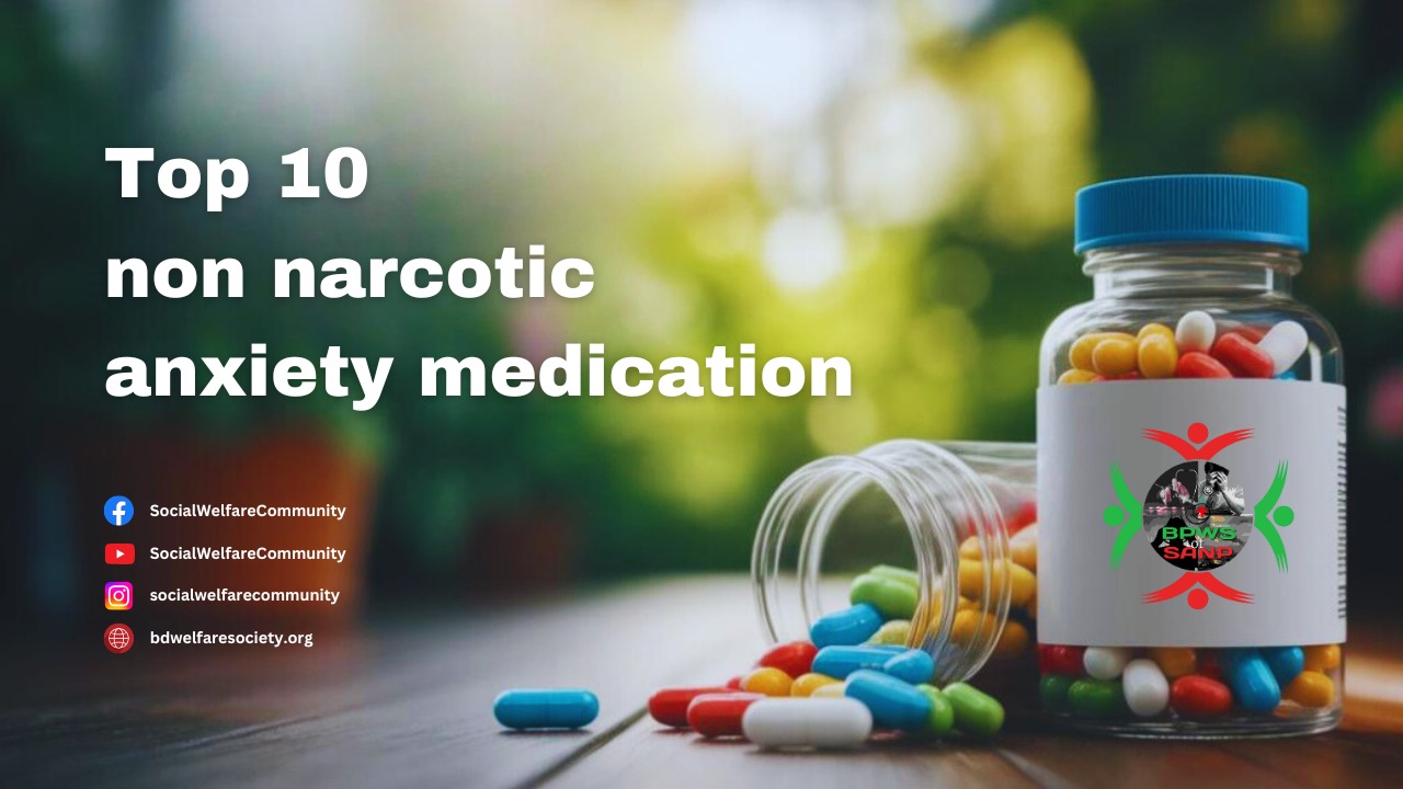Top 10 non-narcotic anxiety medication