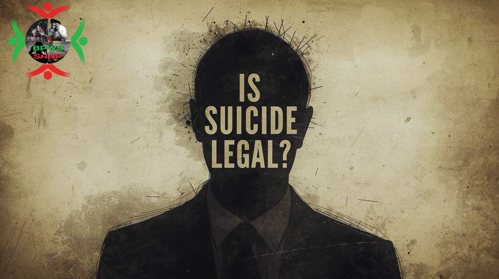 Is Suicide Legal? A Global Look at Law, Ethics & Support
