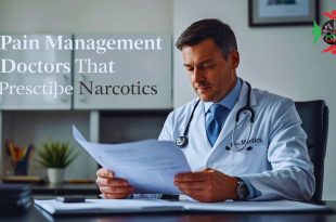 Pain Management Doctors Who Prescribe Narcotics: A Guide