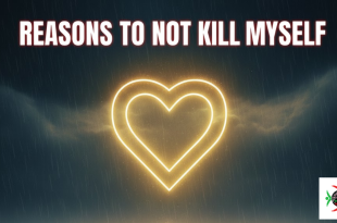 reasons to not kill myself