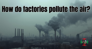 how do factories pollute the air?