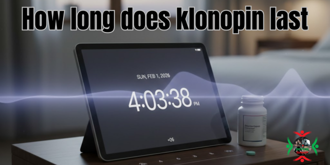 how long does klonopin last
