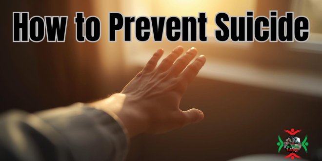 How to Prevent Suicide