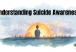 Understanding Suicide Awareness